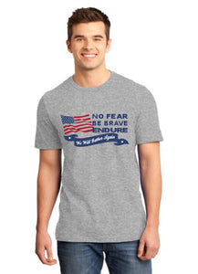 No Fear, Be Brave, Endure T-Shirt